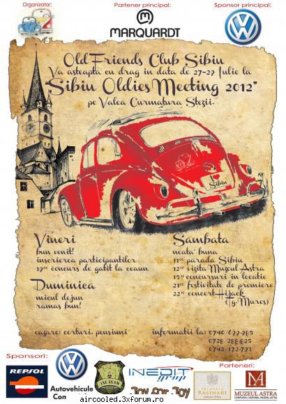 Sibiu Oldies Meeting 2010 si 2011 - Salutare domnilor! Cateva detalii despre - CALATORII si INTALNIRI