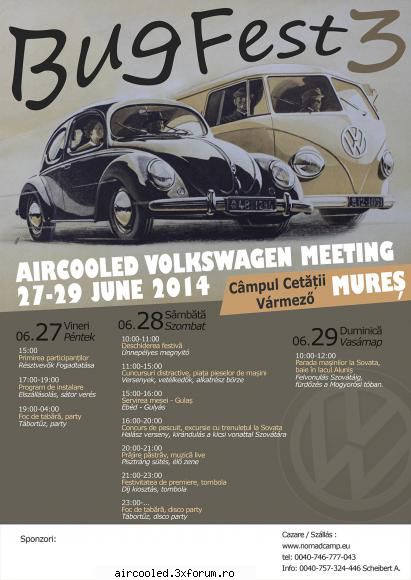 a 2-a editie aircooled Bug Fest Mures - Atentie !... , in data de 27,28,29 iun 2014 - CALATORII si INTALNIRI